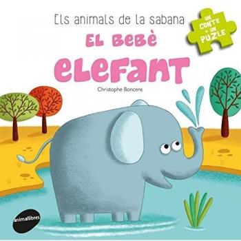 El bebè elefant (Tapa dura).