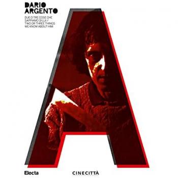 Dario Argento. Due o tre cose che sappiamo di lui-Two or three things we know about him. Ediz. bilingue