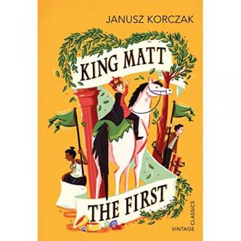 Janusz Korczak King Matt The First