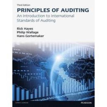 Principles of Auditing: An Introduction to International Standards on Auditing