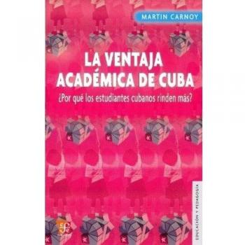La ventaja académica de Cuba : ¿Por qué los estudiantes cubanos rinden más?