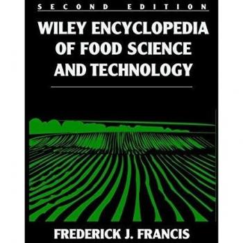 Wiley Encyclopedia of Food Science and Technology, 4 Volume Set