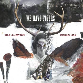 We Have Tigers Inclus un livret de 28 pages
