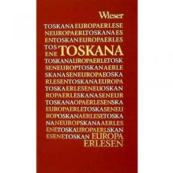 Europa Erlesen Toskana