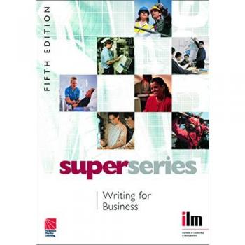 Writing for Business: Writing for Business (Superseries)