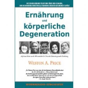 ErnÃ¤hrung und kÃ¶rperliche Degeneration