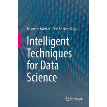 Intelligent Techniques for Data Science