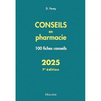 Conseils en pharmacie 2025