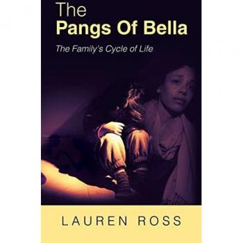 The Pangs of Bella: The Family's Cycle of Life