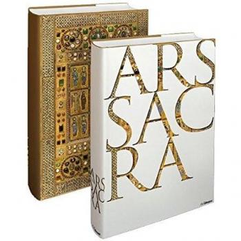 Ars Sacra: Christliche Kunst und Architektur des Abendlandes von den Anfängen bis zur Gegenwart (Sonderausgabe)