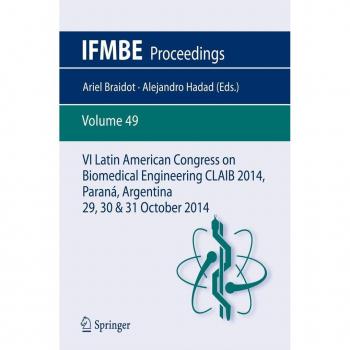 VI Latin American Congress on Biomedical Engineering CLAIB 2014 Paraná Argentina 29 30 & 31 October 2014