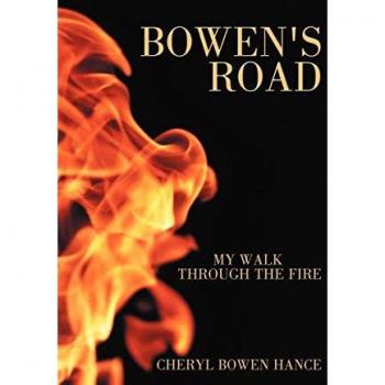 Bowen's Road: My Walk Through the Fire