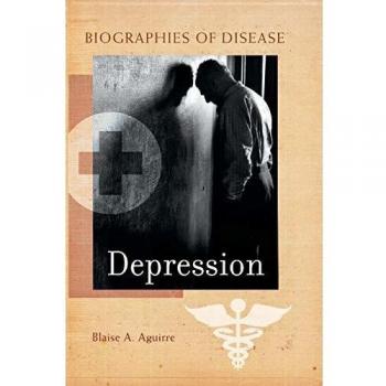 Depression (Biographies of Disease (Greenwood))