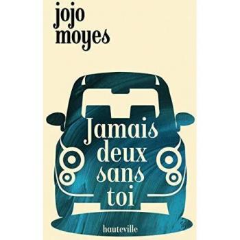 Jamais deux sans toi