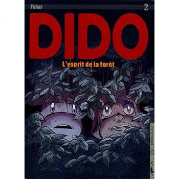 Dido, Tome 2 : L'Esprit De La Forãƒâªt