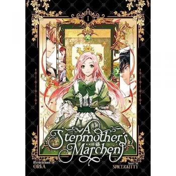 Spice&kitty A Stepmother's Marchen Vol. 1