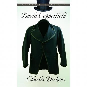 David Copperfield, by Charles Dickens