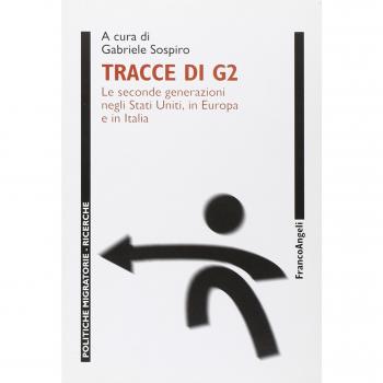 Tracce di G2. Le seconde generazioni negli Stati Uniti, in Europa e in Italia