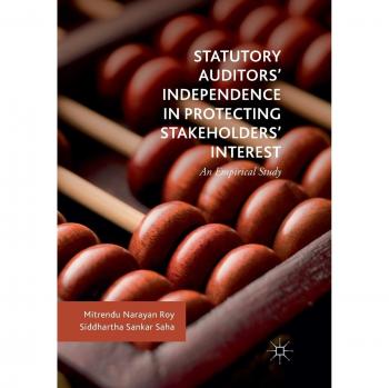 Statutory Auditors' Independence in Protecting Stakeholders' Interest: An Empirical Study