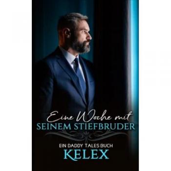 Eine Woche mit seinem Stiefbruder (Daddy Tales auf Deutsch, Band 3)
