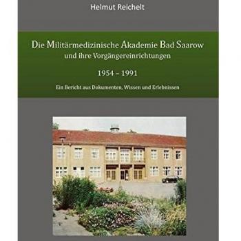Die Militärmedizinische Akademie Bad Saarow und ihre Vorgängereinrichtungen 1954