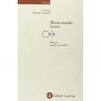 Mezzo mondo in rete. Internet per gli area studies