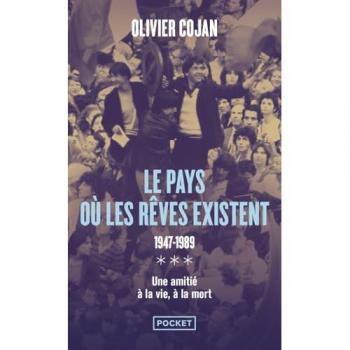 Olivier Cojan Le Pays Où Les Rêves Existent