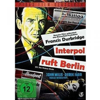Francis Durbridge: Interpol ruft Berlin (The Vicious Circle)