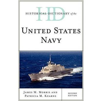Historical Dictionary of the United States Navy