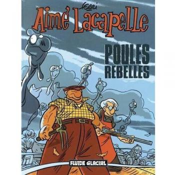 Aimé Lacapelle Tome 3
