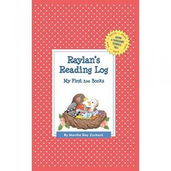 Zschock, Martha Day: Raylan's Reading Log
