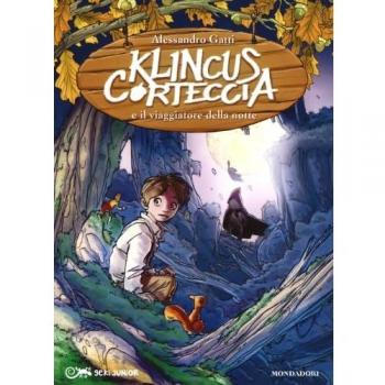 Klincus Corteccia e il viaggiatore della notte. Vol. 8