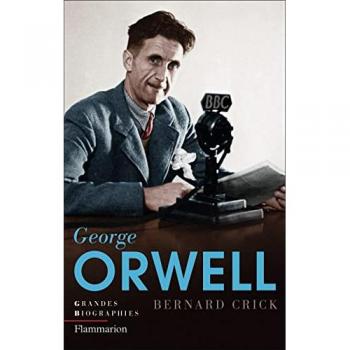 George Orwell (Grandes biographies)