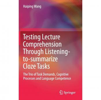 Testing Lecture Comprehension Through Listening-to-summarize Cloze Tasks