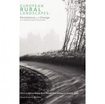 European Rural Landscapes: Persistence and Change in a Globalising Environment