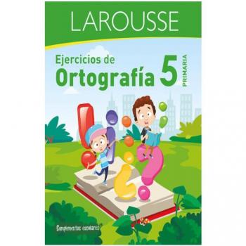 Ejercicios de ortografía 5 primaria
