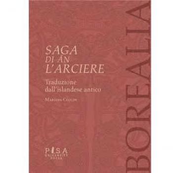 Saga di Án l'Arciere. Testo islandese antico a fronte