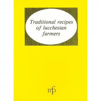 Traditional recipes of lucchesian farmers