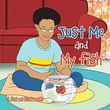 Just Me and My Fish