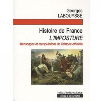 Histoire De France, L'imposture !