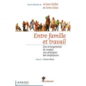 Entre famille et travail : des arrangements de couples aux pratiques des employeurs