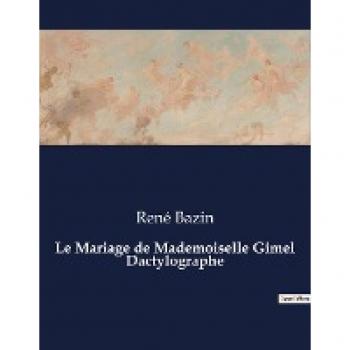 Le Mariage de Mademoiselle Gimel Dactylographe