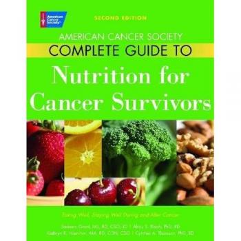American Cancer Society Complete Guide to Nutrition for Cancer Patients