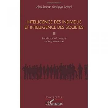 Intelligence des individus et intelligence des sociétés: Introduction à la mesure de la gouvernance