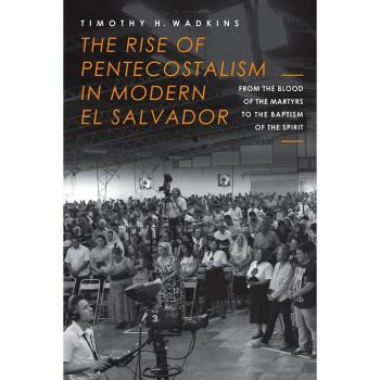 Vitalsource Technologies, Inc. The Rise Of Pentecostalism In Modern El Salvador