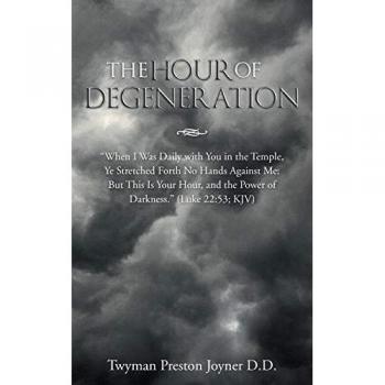 The Hour of Degeneration