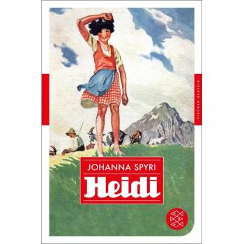 Heidi: Eine Geschichte für Kinder und solche, die Kinder lieb haben