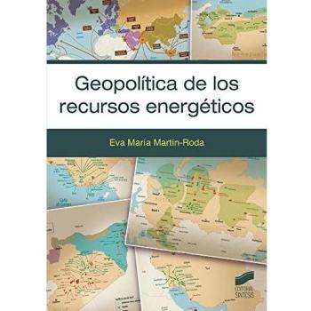 Geopolítica de los recursos energéticos: 04