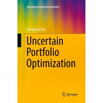 Qin, Zhongfeng: Uncertain Portfolio Optimization