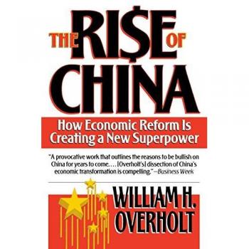 Overholt, William H: Rise of China